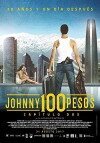 Johnny 100 Pesos: Capítulo Dos (2017)