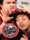 L'Gros Show (2005)