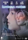 Luminous Motion (1998)