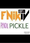 Pendu Pickle (2018)