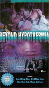 Beyond Hypothermia (1996)
