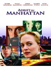 Adrift in Manhattan (2007)