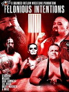 Branded Outlaw Wrestling: Felonious Intentions (2018)