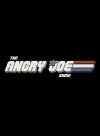 The Angry Joe Show (2009)