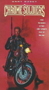 Chrome Soldiers (1992)