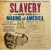 Slavery and the Making of America (2005)