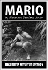 Mario: High Heels with the History (2017)