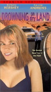 Drowning on Dry Land (1999)