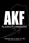 Alaska Filmmakers (2011)