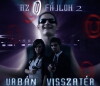 U-fájlok 2: Urbán visszatér (2013)