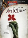 Red Clover (2012)