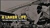 A Laker Life (2014)