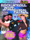 Rock 'n' Roll Space Patrol Action Is Go! (2005)