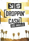 Droppin' Cash: Los Angeles (2018)