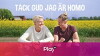 Tack Gud jag är homo (2018)