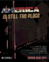 America is Still the Place (2015)