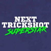 Next Trickshot Superstar (2017)