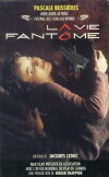 La vie fantôme (1992)
