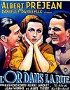 L'or dans la rue (1934)