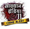 Savdhaan India: Crime Alert (2012)