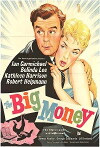 The Big Money (1956)