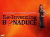 Re-inventing Bonaduce (2009)