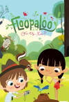 Floopaloo, Where Are You? (2011)
