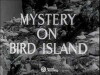 Mystery on Bird Island (1954)
