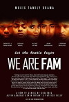 We Are Fam (2017)