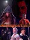 Burning Darkness (2005)
