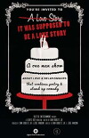 It Was Supposed To Be A Love Story (2018)