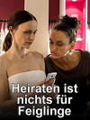 Heiraten ist nichts für Feiglinge (2015)