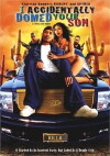 I Accidentally Domed Your Son (2004)