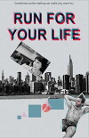 Run for Your Life (2018)