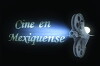Cine en Mexiquense (2004)
