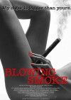 Blowing Smoke (2004)