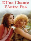 One Sings, the Other Doesn't (1977)