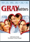 Gray Matters (2006)