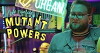 Mutant Powers (2018)
