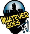 Whatever Goes TV (2014)