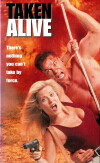 Taken Alive (1995)