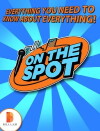 On the Spot (2011)