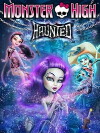 Monster High: Haunted (2015)
