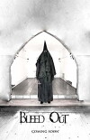 Bleed Out (2011)