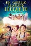 Un caballo llamado Elefante (2016)