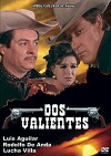 Dos valientes (1969)