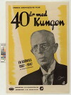 40 år med kungen (1947)
