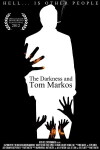 The Darkness and Tom Markos (2012)