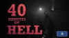 40 Minutes of Hell (2012)