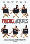 Pinches Actores (2015)
